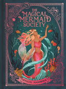 The Magical Mermaid Society : Official Handbook-9781789296372