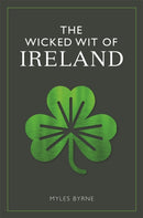 The Wicked Wit of Ireland-9781789296440