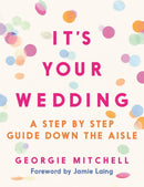 It''s Your Wedding