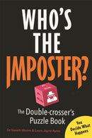 Who's the Imposter? : The Double-crosser's Puzzle Book-9781789297300
