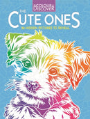 Colour and Discover: The Cute Ones : 28 Hidden Pictures to Reveal-9781789297317