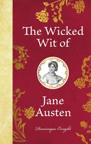 The Wicked Wit of Jane Austen-9781789297560