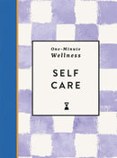 One-Minute Wellness: Self-care