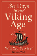 30 Days in the Viking Age
