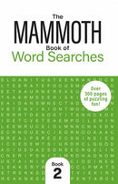 The Mammoth Book of Word Searches 2 : Over 250 Pages of Puzzling Fun-9781789299168