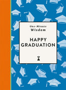 One-Minute Wisdom: Happy Graduation