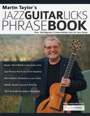Martin Taylor's Jazz Guitar Licks Phrase Book: Over 100 Beginner & Intermediate Licks for Jazz Guitar-9781789332124