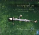 Responding to Site : The Performance Work of Marilyn Arsem-9781789380972