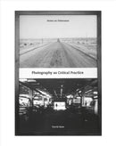 Photography as Critical Practice : Notes on Otherness-9781789381986