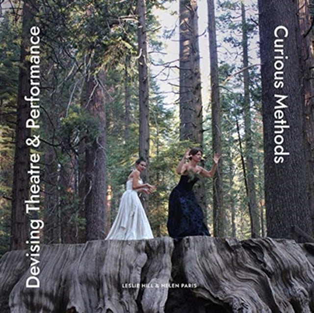 Devising Theatre and Performance