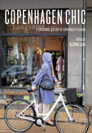 Copenhagen Chic : A Locational History of Copenhagen Fashion-9781789387834