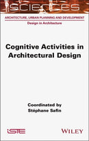 Cognitive Activities in Architectural Design-9781789452044