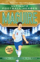 Ultimate Football Heroes: Maguire (Super Stopper 10) : Collect them all!-9781789460476