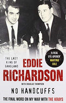 No Handcuffs: The Final Word on My War with The Krays-9781789461596