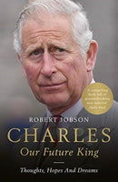 Charles: Our Future King-9781789461626