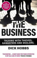 The Business : Talking with thieves, gangsters and dealers-9781789464146