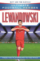 Ultimate Football Heroes: Lewandowski (Goal Machines 5)-9781789464535