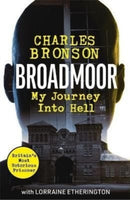Broadmoor - My Journey Into Hell-9781789465372