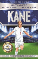 Ultimate Football Heroes: Kane (Goal Machines 4) : Includes Exciting Euro 2020 Journey!-9781789465693