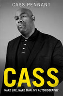 Cass - Hard Life, Hard Man: My Autobiography-9781789467659
