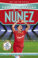 Ultimate Football Heroes: Nunez (Goal Machines 8)-9781789467918