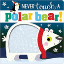Never Touch a Polar Bear-9781789470963
