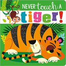 Never Touch A Tiger!-9781789471984