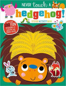 Never Touch A Hedgehog! Sticker Activity Book-9781789477924