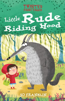 Twisted Fairy Tales: Little Rude Riding Hood-9781789502466
