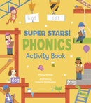 Super Stars! Phonics Activity Book-9781789504101