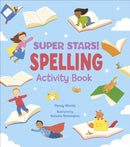 Super Stars! Spelling Activity Book-9781789505207