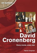 David Cronenberg: Every Movie, Every Star-9781789520712