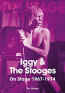 Iggy and The Stooges On Stage 1967 to 1974-9781789521016
