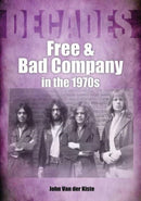 Free and Bad Company in the 1970s-9781789521788