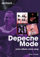 Depeche Mode On Track : Every Album, Every Song-9781789522778