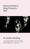 Musical Guide To King Crimson's Red-9781789523218
