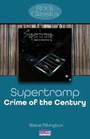 Supertramp: Crime Of The Century : Rock Classics-9781789523270