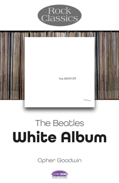 Beatles: White Album - Rock Classics