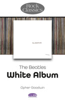 Beatles: White Album - Rock Classics