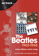 The Beatles 1962 to 1966 On Track : Every Album, Every Song-9781789523553