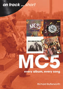 MC5 On Track Short : Every Album, Every Song-9781789523775