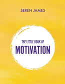 The Little Book of Motivation : a perfect gift for the student in your life...-9781789551198