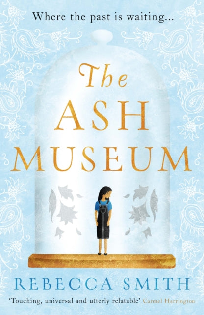 The Ash Museum : the compelling family saga spanning ten decades and three continents-9781789559019