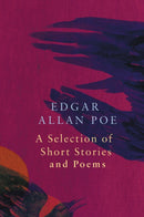 A Selection of Short Stories and Poems by Edgar Allan Poe (Legend Classics)-9781789559507