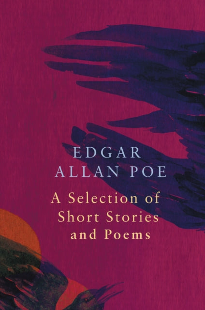 A Selection of Short Stories and Poems by Edgar Allan Poe (Legend Classics)-9781789559507