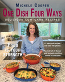 One Dish Four Ways : Delicious low carb recipes-9781789634105