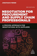 Negotiation for Procurement and Supply Chain Professionals : A Proven Approach for Negotiations with Suppliers-9781789662580