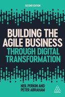 Building the Agile Business through Digital Transformation-9781789666533