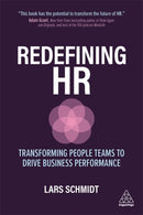 Redefining HR : Transforming People Teams to Drive Business Performance-9781789667042