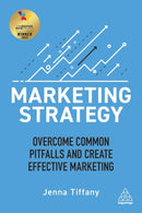 Marketing Strategy : Overcome Common Pitfalls and Create Effective Marketing-9781789667417